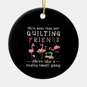 Wir sind mehr als nur Freunde zu quiltieren Keramik Ornament