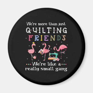 Wir sind mehr als nur Freunde zu quiltieren Magnet