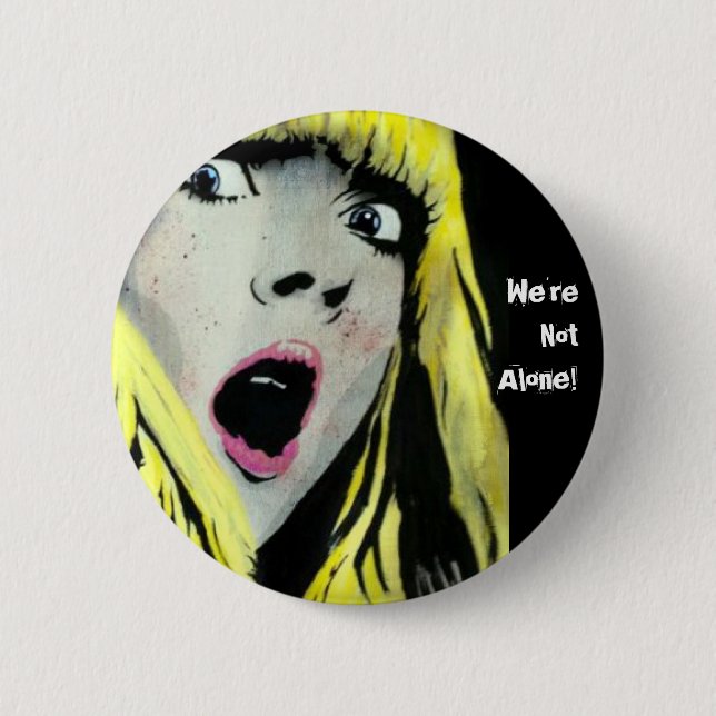 "Wir sind nicht allein!" Knopf Button (Vorderseite)