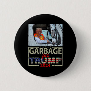 Wir sind nicht Müll. Wählt Trump zum Präsidenten 2 Button