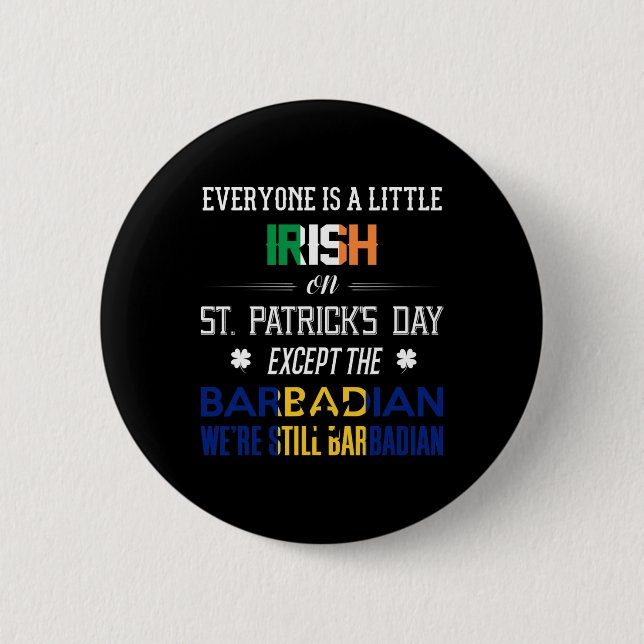 Wir sind noch Barbadian am St. Patrick's Day Barba Button (Vorderseite)