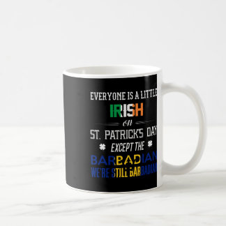 Wir sind noch Barbadian am St. Patrick's Day Barba Kaffeetasse