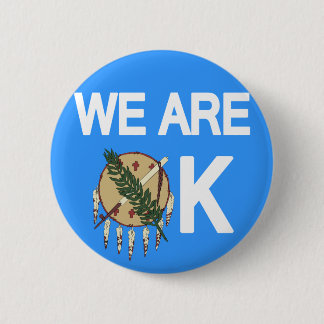 "Wir sind OKAY" Oklahoma-Tornado-Entlastungs-Knopf Button