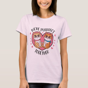 Wir sind perfekt zusammen T-Shirt