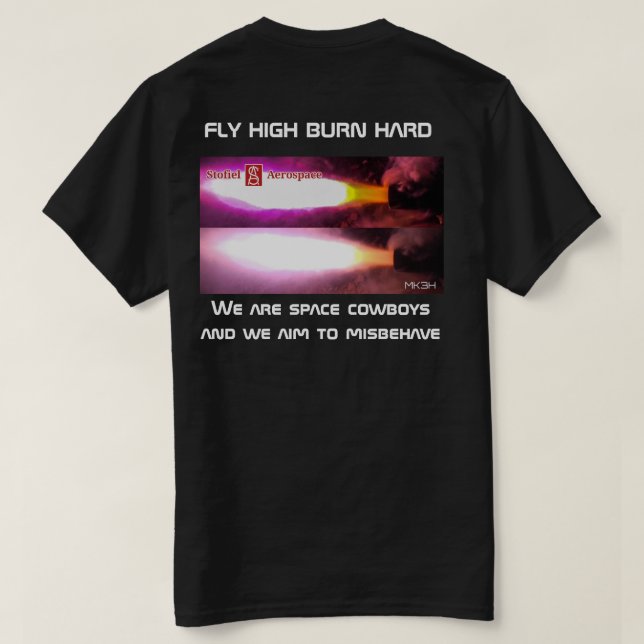 Wir sind Raum Cowboys und wir zielen darauf ab, T-Shirt (Design Rückseite)