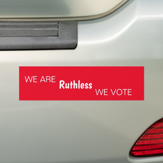 Wir sind rücksichtslos, wir stimmen Autoaufkleber  (Auf Auto)