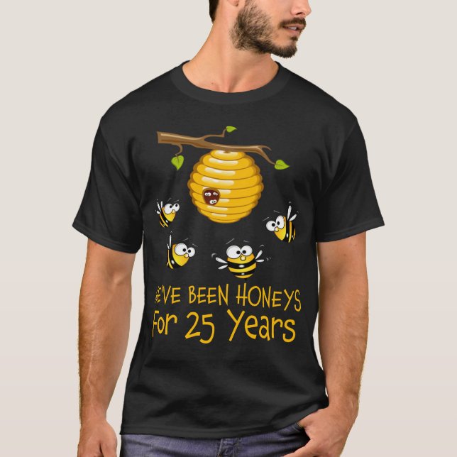 Wir sind seit 25 Jahren Honig. Hochzeit T-Shirt (Vorderseite)