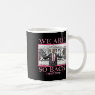 Wir sind so Byck Trump 2025 Kaffeetasse