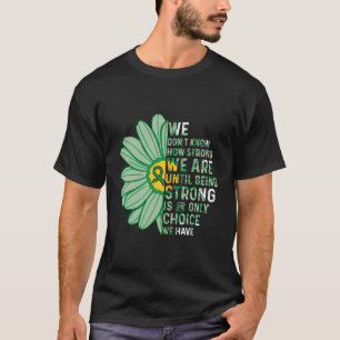 Wir sind stark - traumatisch, wenn das Gehirn verl T-Shirt