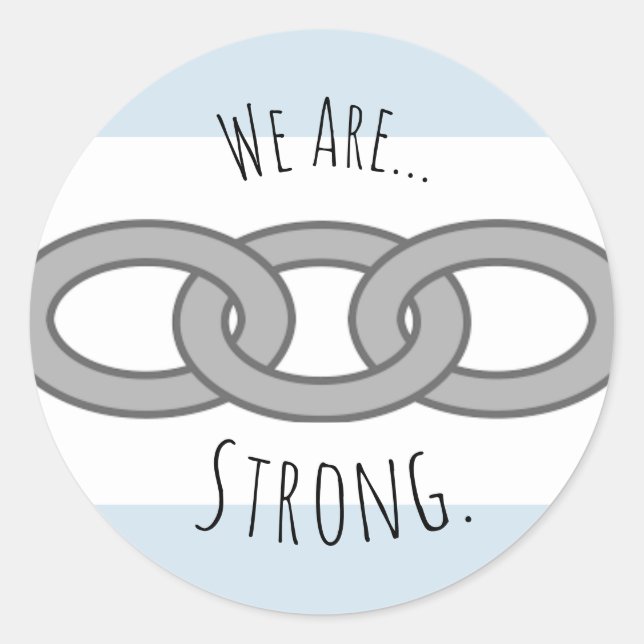 "Wir sind... Strong"-Aufkleber Runder Aufkleber (Vorderseite)