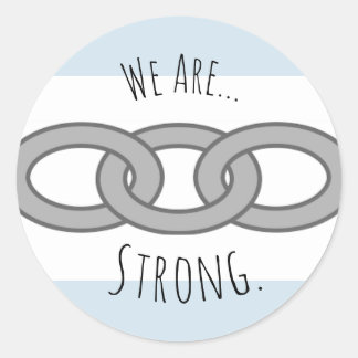 "Wir sind... Strong"-Aufkleber Runder Aufkleber