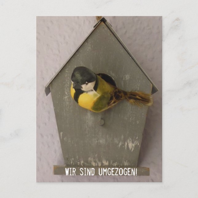 Wir sind umgezogen! - Postkarte (Vogelhaus) (Vorderseite)