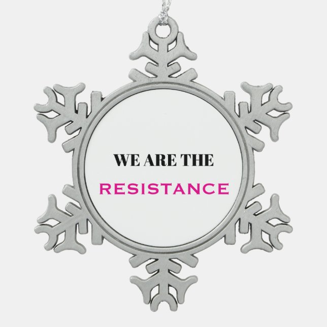 Wir sind widerstandsfähig rosa schneeflocken Zinn-Ornament (Vorderseite)