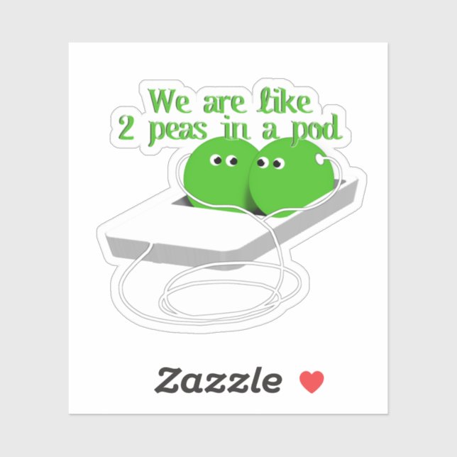 Wir sind wie zwei Erbsen in einem Pod Aufkleber (Blatt)