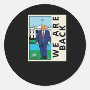 Wir sind wieder dabei, Amerika wieder zum Schwinge Runder Aufkleber