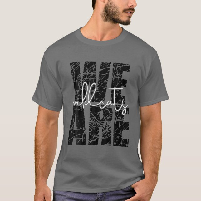 Wir sind Wildkatzen Lehrer Schule Sport Fan Team S T-Shirt (Vorderseite)