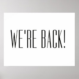 Wir sind zurück in Weiß Poster