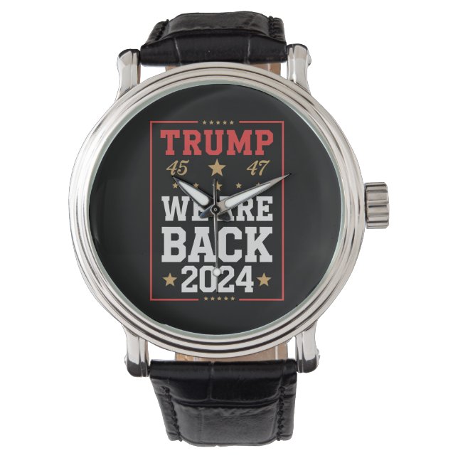 Wir sind zurück Trump USA Flag Wahlsieger 47. 45 Armbanduhr (Vorderseite)