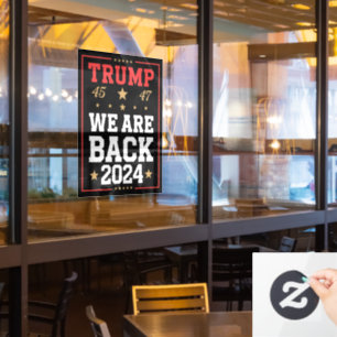 Wir sind zurück Trump USA-Flagge Wahl Gewinner 47. Fensteraufkleber