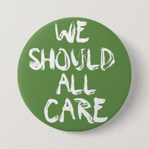 Wir sollten aller Sorgfalt Knopf Melania, die ich Button