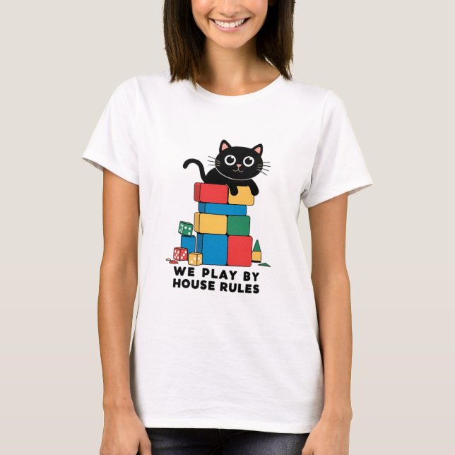 Wir spielen nach Hausregeln T-Shirt (Vorderseite)