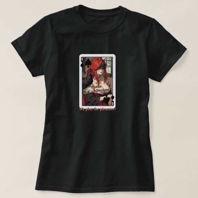 Wir spielen Vixenspiele für Vergnügungskarten T-Shirt (Design vorne)