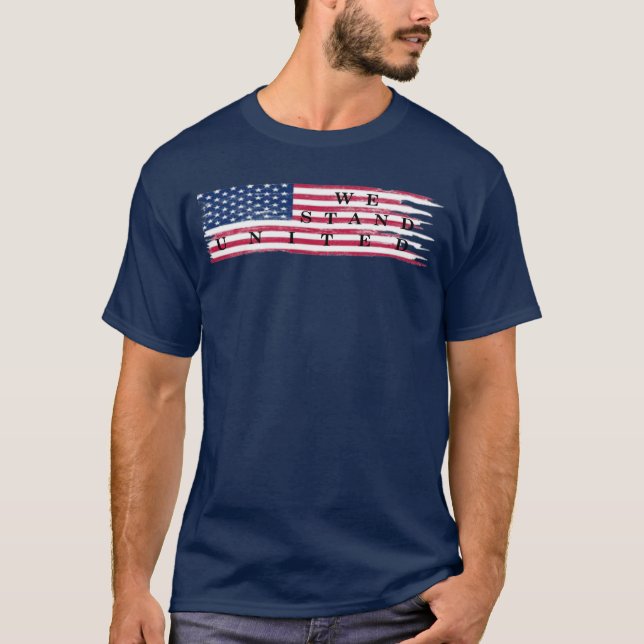 Wir stehen für einen vereinten T - Shirt (Vorderseite)