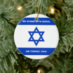 Wir stehen für Israel Am Israel Israel Chai Zoll I Keramik Ornament<br><div class="desc">Wir stehen mit Israel Am Israel Israel Chai Zoll Text Israel Fahne blauen und weißen modernen patriotischen Keramik Ornament. Erhältlich in vielen Formen. Die israelische Flagge. Vollständig anpassbarer weißer Text über dem Flag,  oder Sie können ihn einfach löschen.</div>