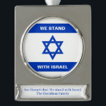 Wir stehen für Israel-Zoll-Text Israel-Flagge Banner-Ornament Silber<br><div class="desc">Wir stehen mit Israel Zoll Text Israel Flagge Silberplattierte Banner Ornament. Die israelische Flagge.</div>