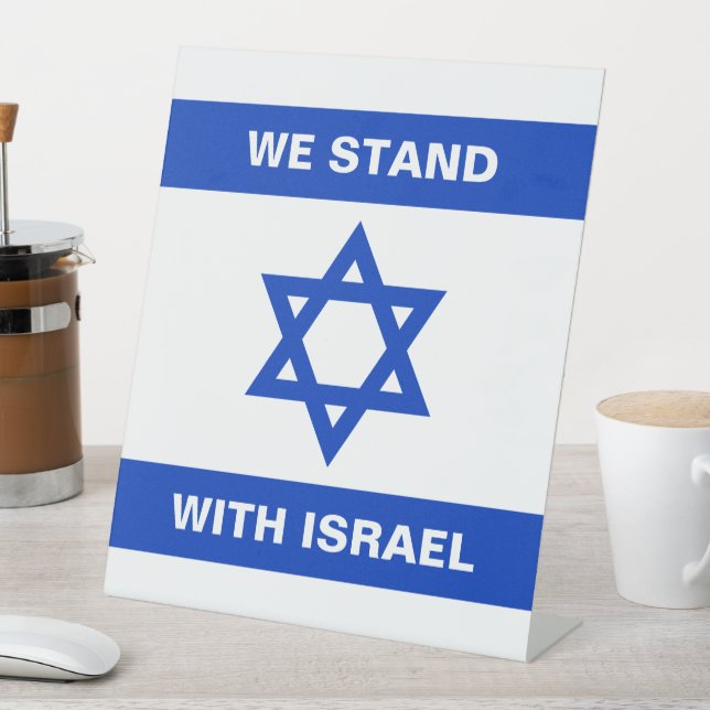Wir stehen für Israel-Zoll-Text Israel-Flagge Sockelschild (In Situ)