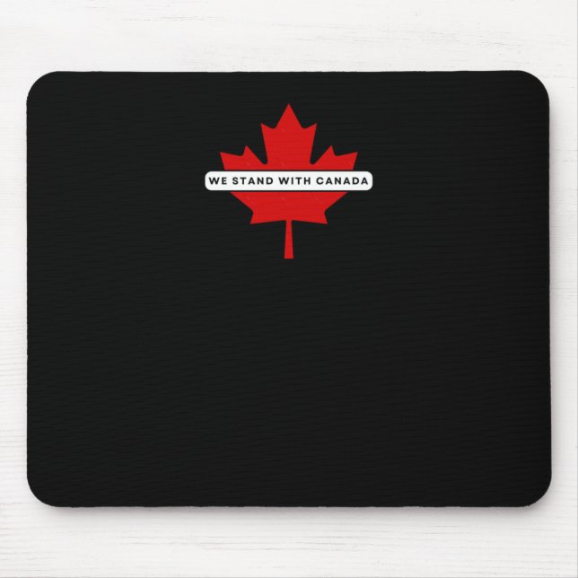 Wir stehen mit Kanada Aufkleber  Mousepad (Vorne)