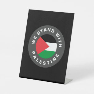 Wir stehen mit palästinensischer Flagge Zoll Text  Sockelschild
