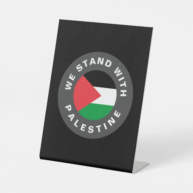 Wir stehen mit palästinensischer Flagge Zoll Text  Sockelschild (Vorderseite)
