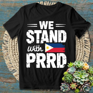 Wir stehen mit PRRD - unterstützen unseren philipp T-Shirt