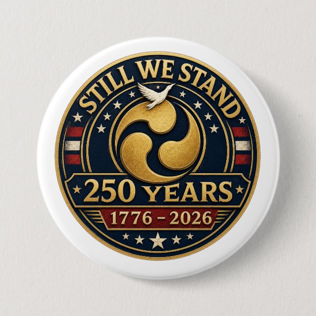 Wir stehen noch 250 Jahre Warrior’s Path Pin Button (Vorderseite)
