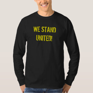 Wir stehen vereint Message Black T-Shirt