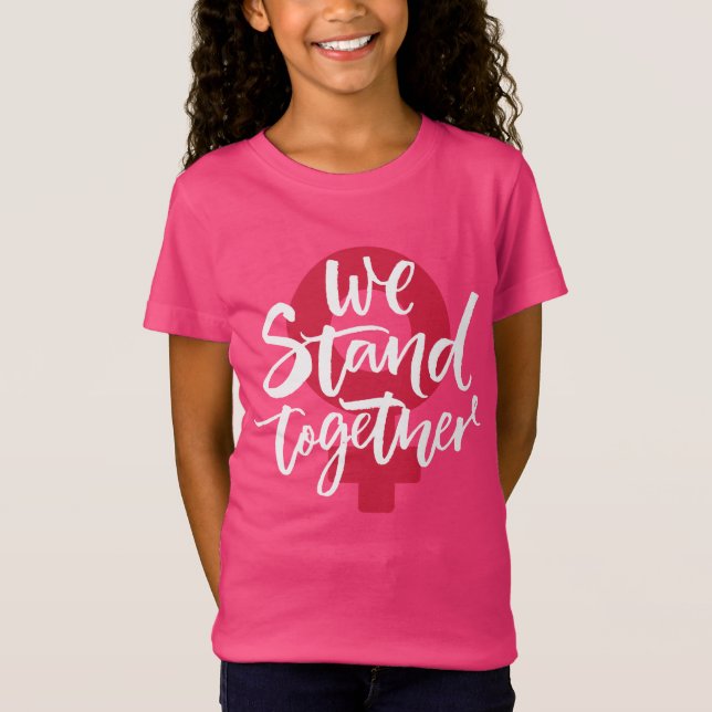Wir stehen zusammen T-Shirt (Vorderseite)