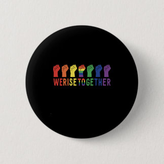 Wir steigern den LGBT-Stolz Button