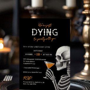 Wir sterben vor Langeweile auf deiner Halloween-Pa Einladung