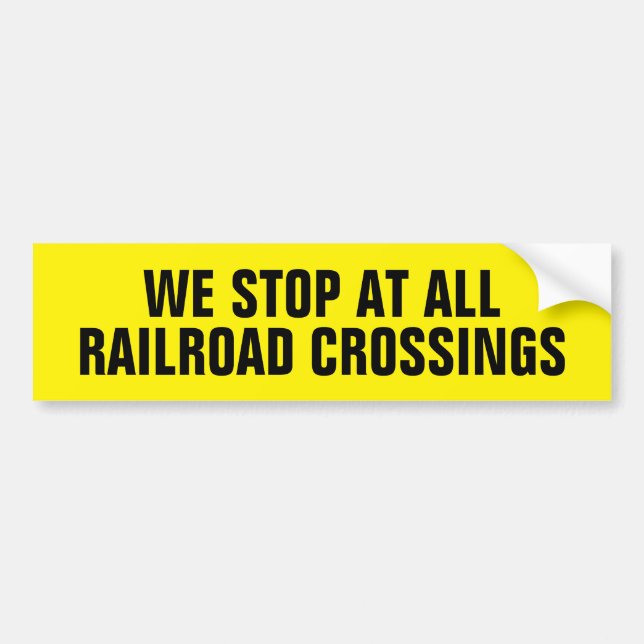 Wir stoppen an allem Eisenbahnüberfahrten Autoaufkleber (Vorne)