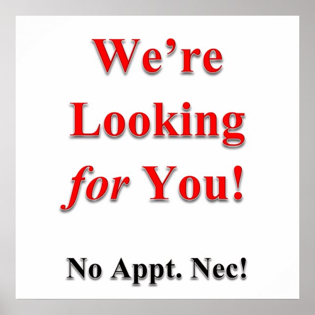 Wir suchen Sie nach Poster Matte (Vorne)