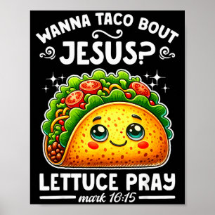 Wir Taco Über Jesus Salat Bete Cinco De Mayo Chris Poster