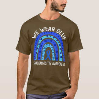 Wir tragen Blau für Dermatomyositis Bewusstsein T-Shirt