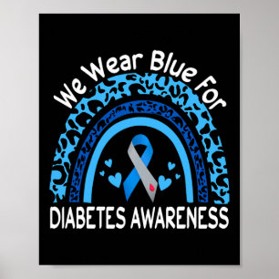 Wir tragen Blau für Diabetes-Bewusstsein Leopard R Poster