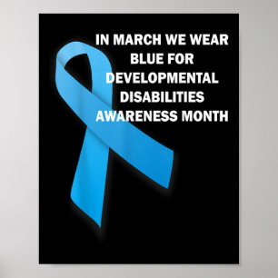 Wir tragen Blau für Entwicklungsstörungen Poster