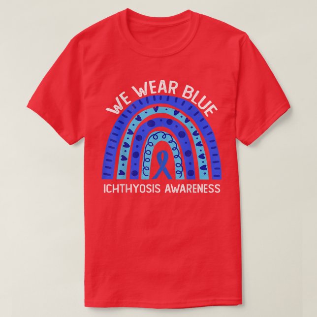 Wir tragen Blau für Ichthyosis Awareness T-Shirt (Design vorne)