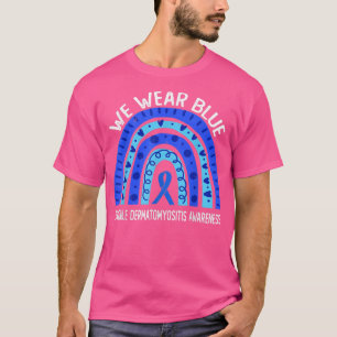 Wir tragen Blau für juvenile Dermatomyositis Aware T-Shirt