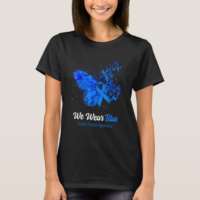 Wir tragen Blauer Gräber-Krankheit Butterfly T-Shirt (Vorderseite)