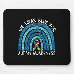 Wir tragen Blauer Regenbogen für Autismus-Bewussts Mousepad
