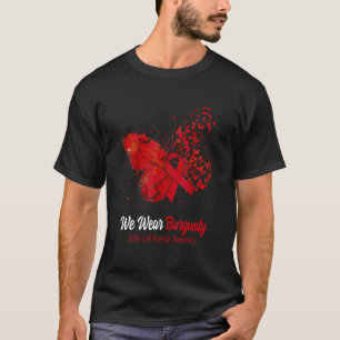 Wir tragen Burgund-Sichelzellanämie-Hintern T-Shirt